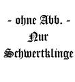Schwerter Schwertklinge